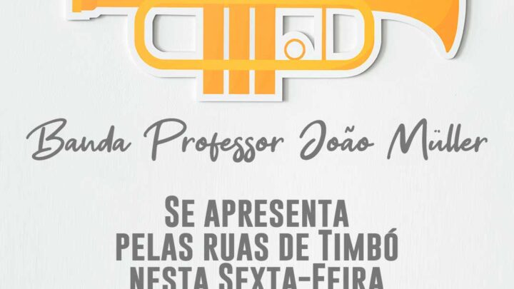 Banda Professor João Müller se apresentará pelas ruas de Timbó hoje