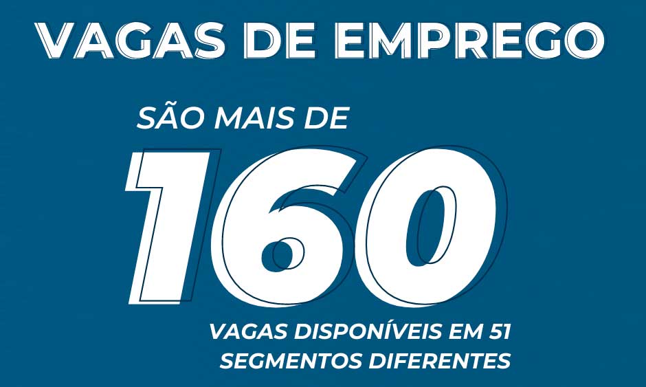 Sine de Indaial anuncia mais de 160 vagas de emprego em 51 segmentos diferentes