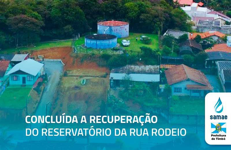 SAMAE Timbó conclui recuperação do reservatório da Rua Rodeio