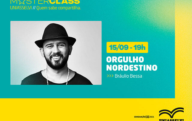 Orgulho nordestino é o tema da próxima MasterClass UNIASSELVI