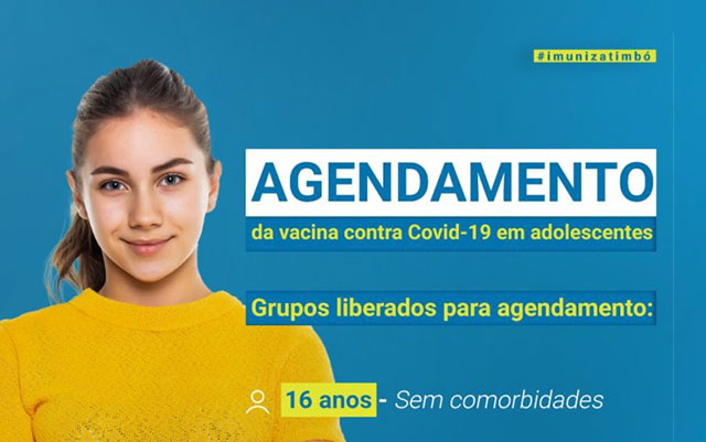 Covid-19 – Timbó inicia vacinação em adolescentes com 16 anos através de agendamento