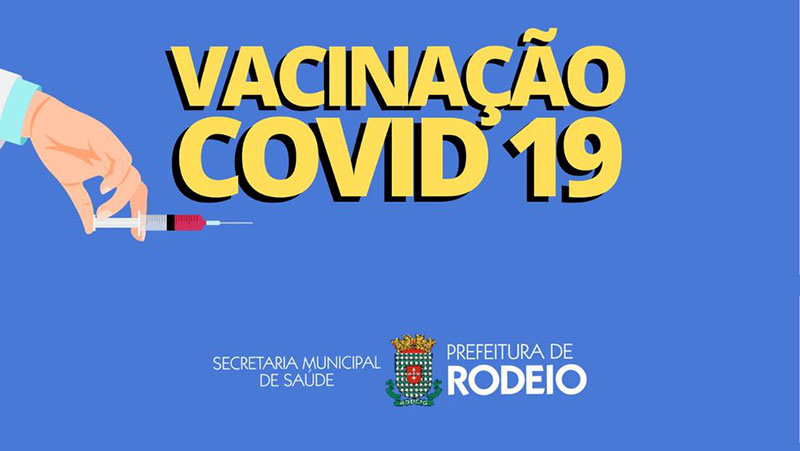 Agenda da vacinação contra Covid-19 em Rodeio desta semana