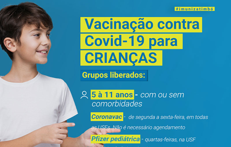 Vacinação contra Covid-19 para crianças é realizada todos os dias nas Unidades de Saúde em Timbó