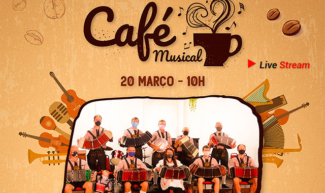 Café Musical com o Grupo Folclórico “Os Cinquentões” é dia 20 de março