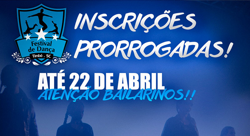 Festival de Dança de Timbó prorroga inscrições até 22 de abril