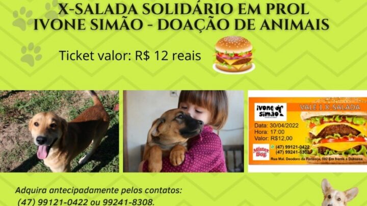 Ivone Simão – Doação de Animais promove X Salada Solidário no dia 30 de abril em prol dos animais abandonados