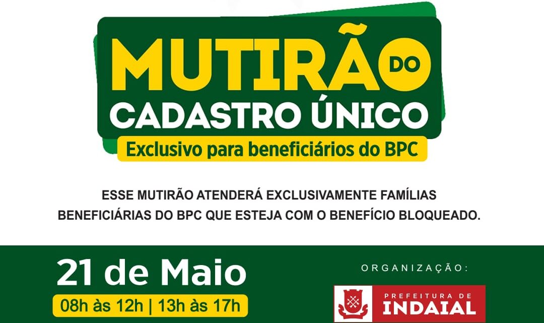 Mutirão do Cadastro Único exclusivo para beneficiários do BPC acontece neste sábado (21)