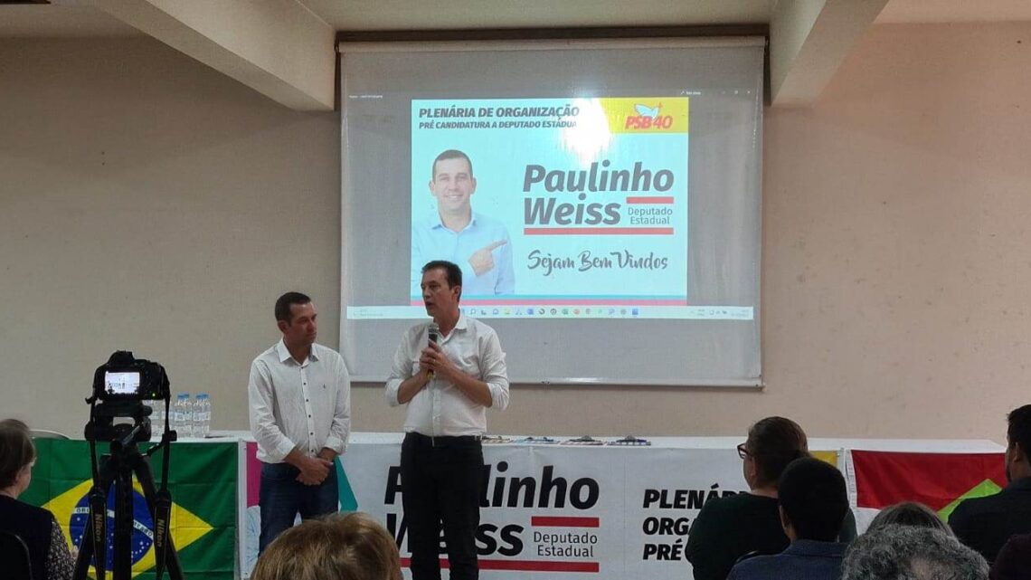 Plenária de organização do pré-candidato a Deputado Estadual Paulinho Weiss recebe mais de 150 lideranças neste sábado