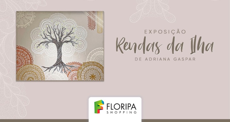 Exposição “Rendas da Ilha” está aberta para visitação na Capital