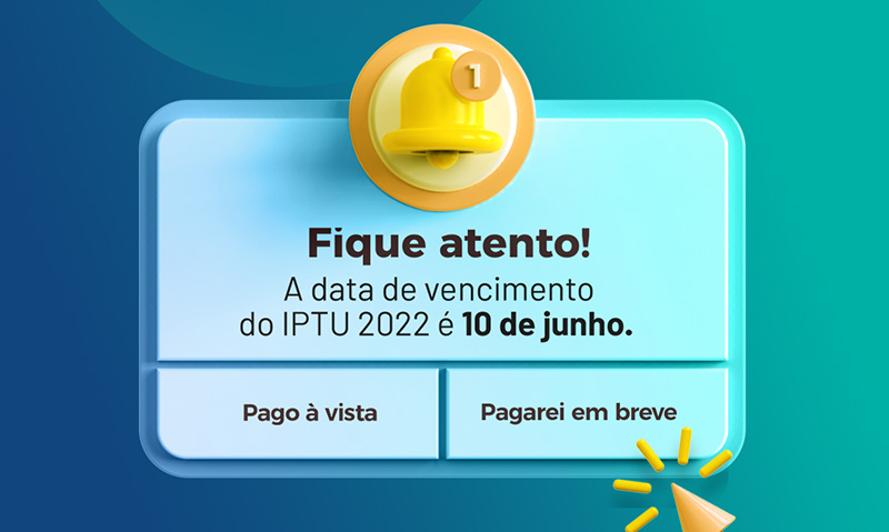 Vencimento do IPTU 2022 é nesta sexta-feira