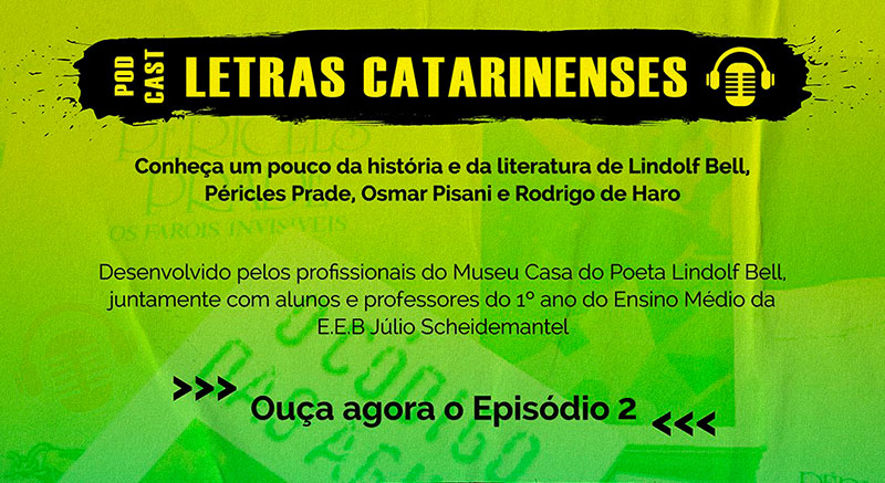 Segundo episódio do podcast Letras Catarinenses está disponível