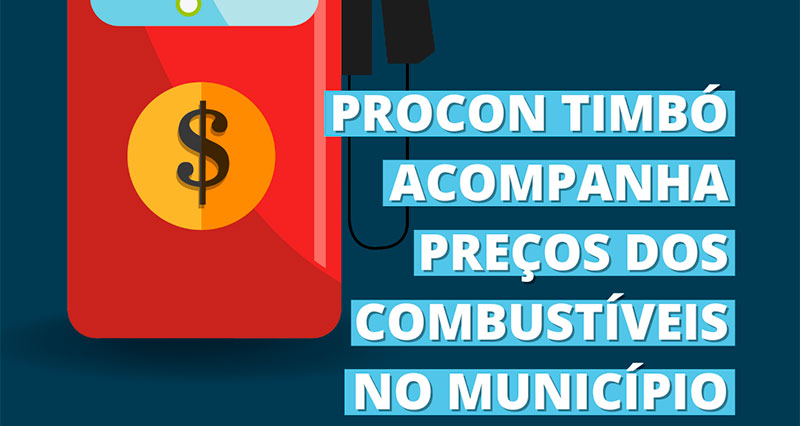 Procon Timbó faz acompanhamento dos preços de combustíveis no município