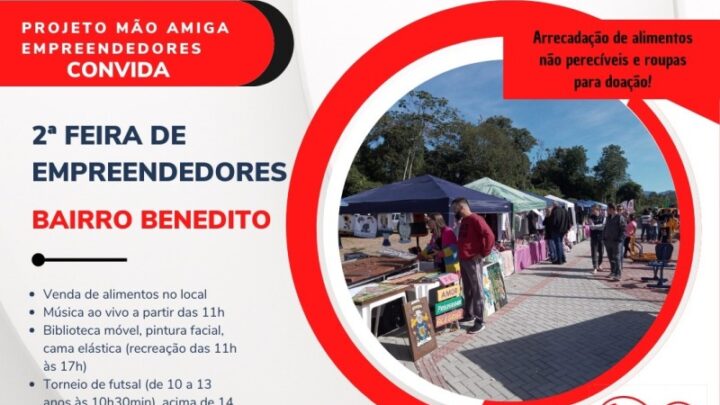 2ª edição do Projeto “Mão Amiga Empreendedores” será realizada no dia 13 de agosto no bairro Benedito em Indaial