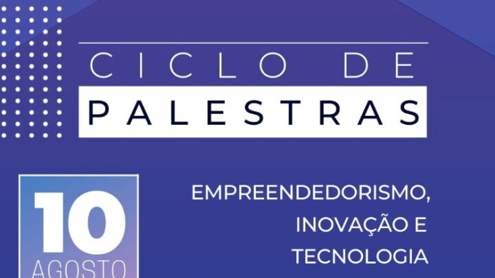 Programa Entra21 promove Ciclo de Palestras sobre Empreendedorismo, Inovação e Tecnologia