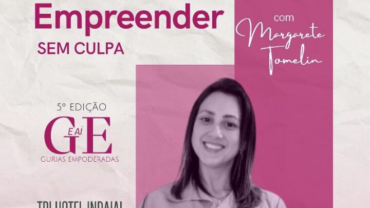 5ª edição do encontro das “Gurias Empoderadas” de Indaial será no dia 14 de setembro