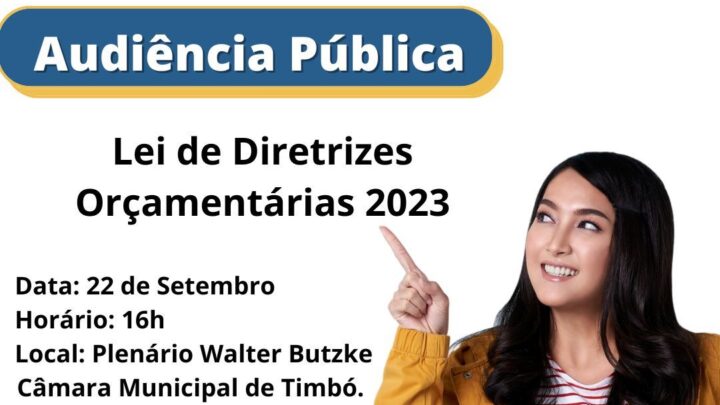 Câmara de Timbó realiza Audiência Pública sobre LDO 2023