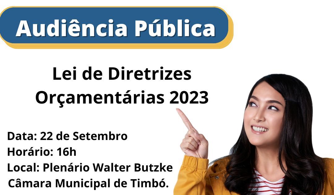 Câmara de Timbó realiza Audiência Pública sobre LDO 2023