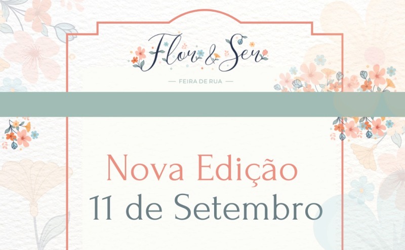 Indaial – FIC promove 4ª edição da Feira de Rua Flor&Ser neste domingo (11)