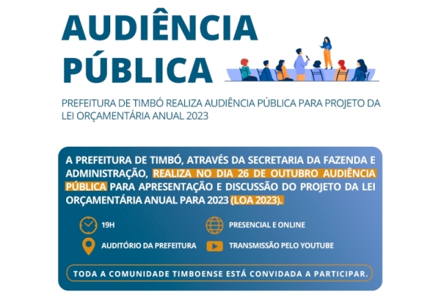 Prefeitura de Timbó – Audiência Pública do Projeto da Lei Orçamentária Anual 2023 é nesta quarta-feira