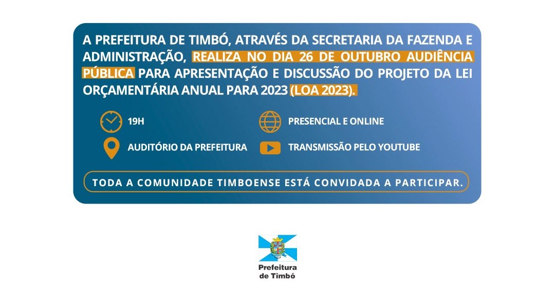 Prefeitura de Timbó realiza audiência pública do Projeto da Lei Orçamentária Anual 2023