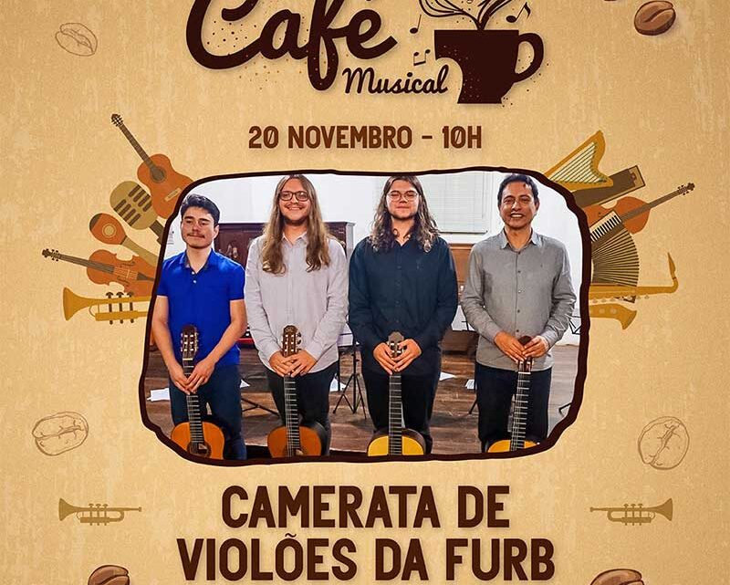 Café Musical com Camerata de Violões da FURB é dia 20 de novembro