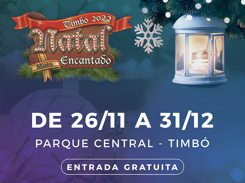 Natal Mais Encantado de Timbó inicia neste sábado