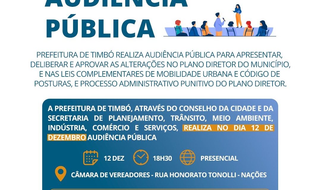 Prefeitura de Timbó realiza audiência pública sobre alterações no Plano Diretor do município