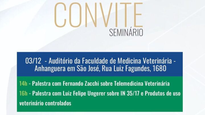 Anhanguera São José e CRMV promovem seminário sobre telemedicina e produtos de uso veterinário controlados