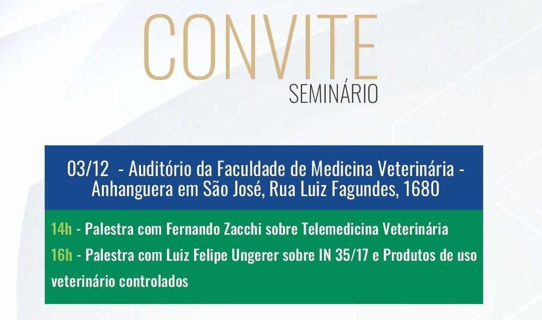 Anhanguera São José e CRMV promovem seminário sobre telemedicina e produtos de uso veterinário controlados