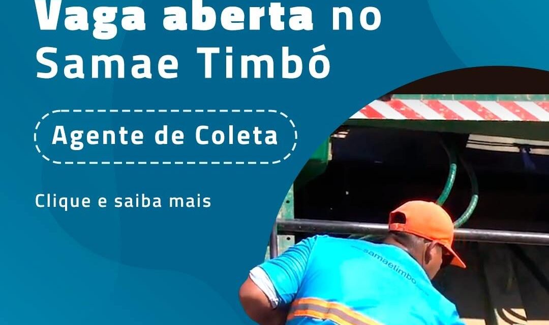 O SAMAE Timbó torna público o Ato Convocatório Nº 03/2023, para o cargo de Agente de Coleta