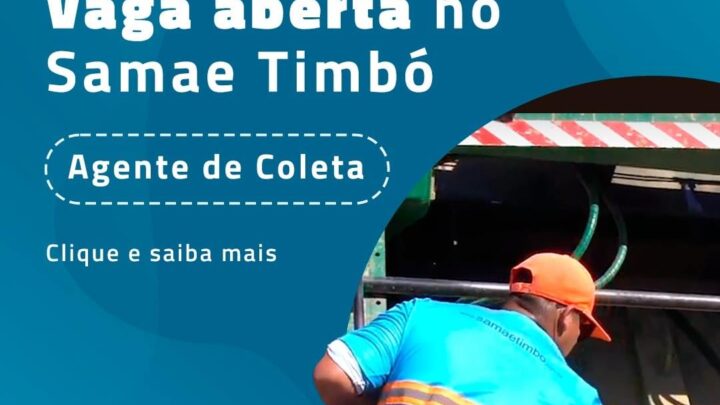 O SAMAE Timbó torna público o Ato Convocatório Nº 03/2023, para o cargo de Agente de Coleta