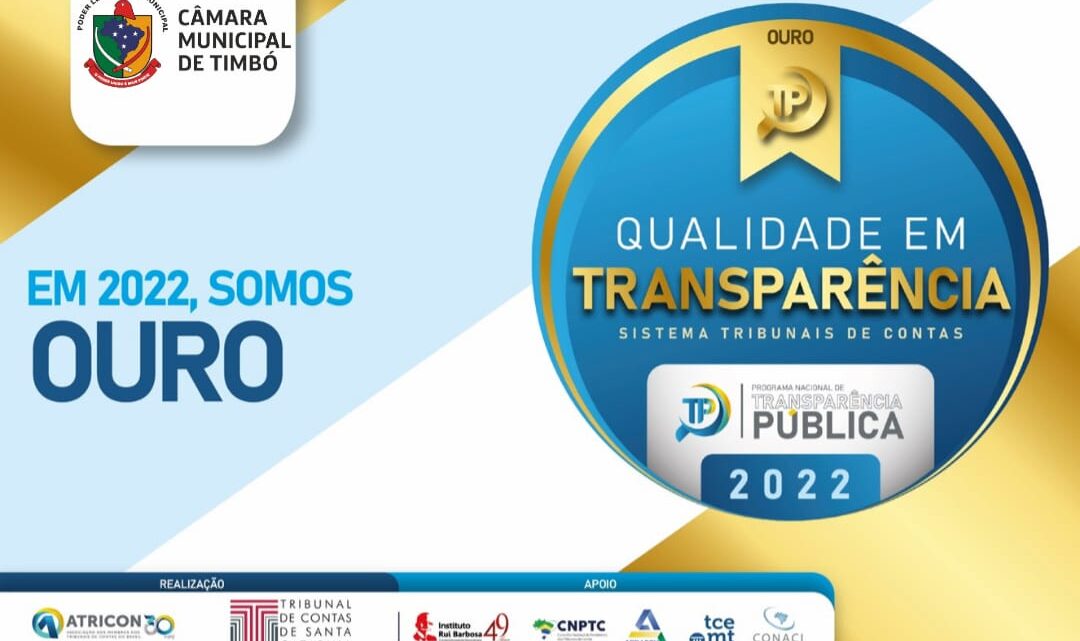 Câmara Municipal de Timbó recebe Selo Ouro em Transparência Pública