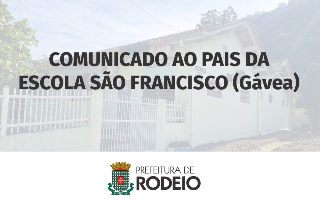 Rodeio – COMUNICADO AO PAIS DA ESCOLA SÃO FRANCISCO (Gávea)