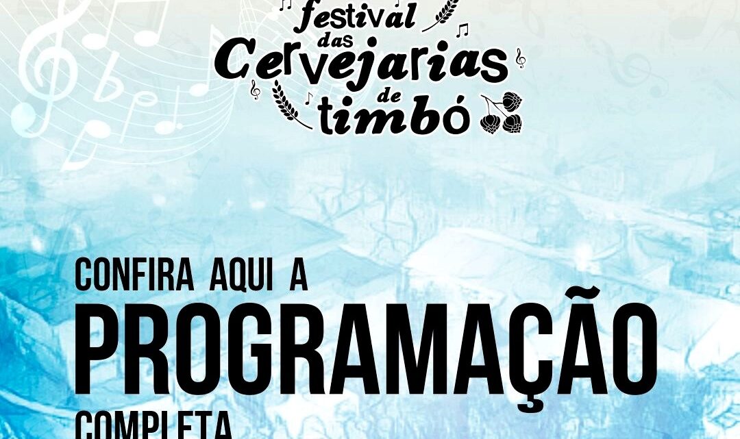 Confira a programação musical do Festival das Cervejarias de Timbó