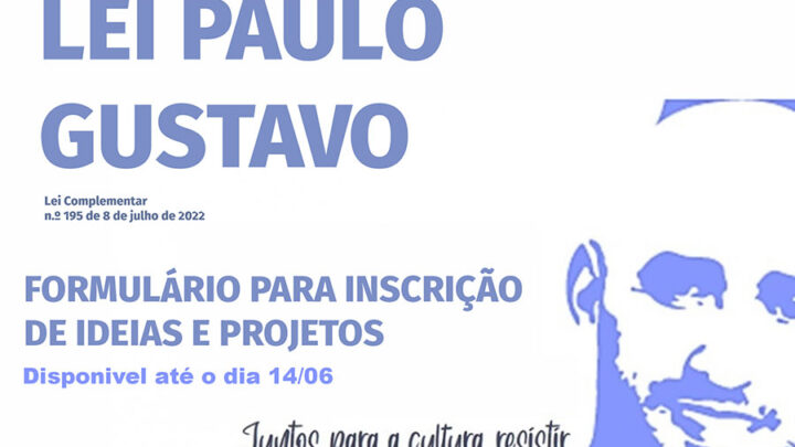 Rodeio – Diretoria de Cultura e Turismo lança formulário para inscrição de ideias e Projetos na lei Paulo Gustavo 2023