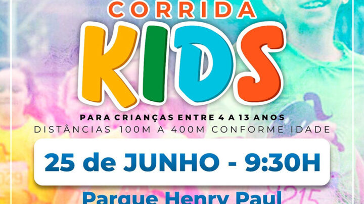 Inscrições abertas para Corrida Kids que acontece dia 25 de junho