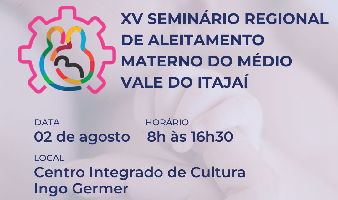 Timbó sedia Seminário Regional de Aleitamento Materno