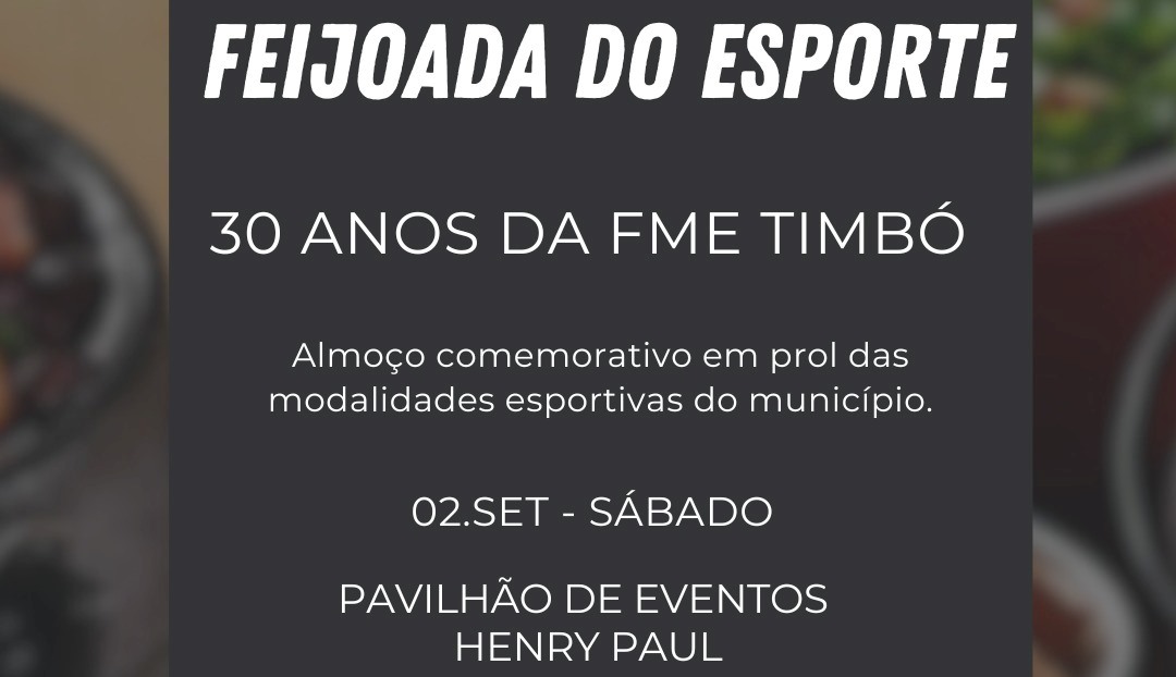 Feijoada do Esporte acontece dia 02 de setembro em Timbó