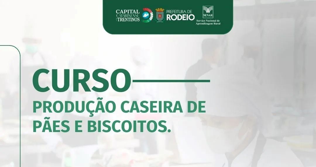 Rodeio – Curso de Produção Caseira de Pães e Biscoitos