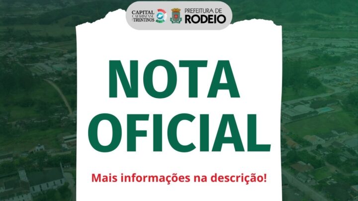 NOTA OFICIAL – Prefeitura Municipal de Rodeio