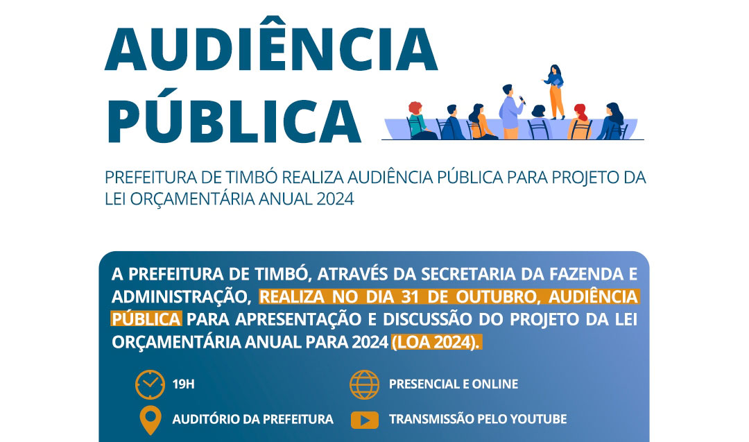 Audiência Pública do Projeto da Lei Orçamentária Anual 2024 é nesta terça-feira