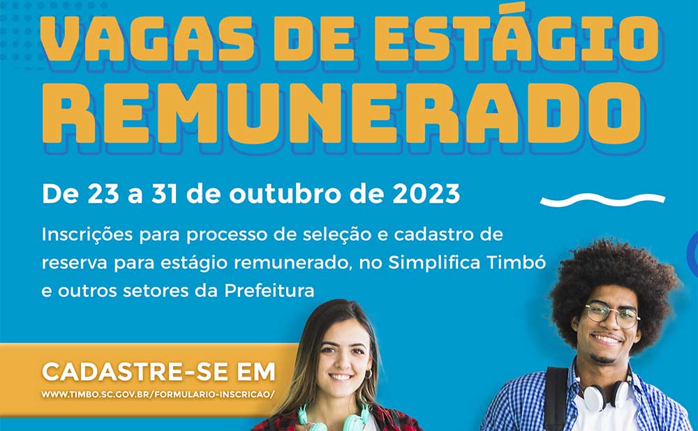 Inscrições para vagas de estágio remunerado na Prefeitura de Timbó encerram nesta terça-feira