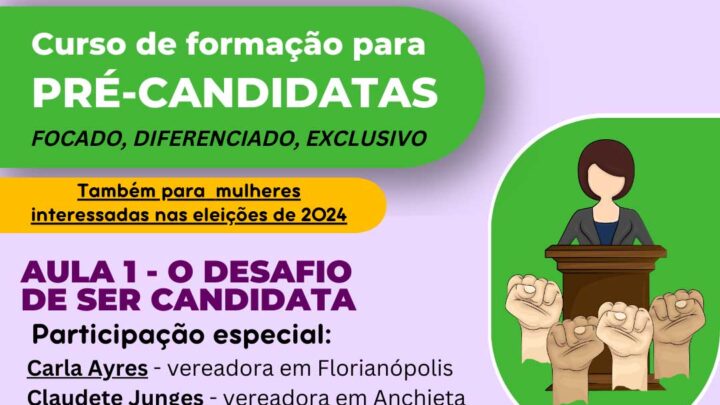 Eleições 2024: Escola de Mulheres oferece curso gratuito para ajudar pré-candidatas nas campanhas em SC