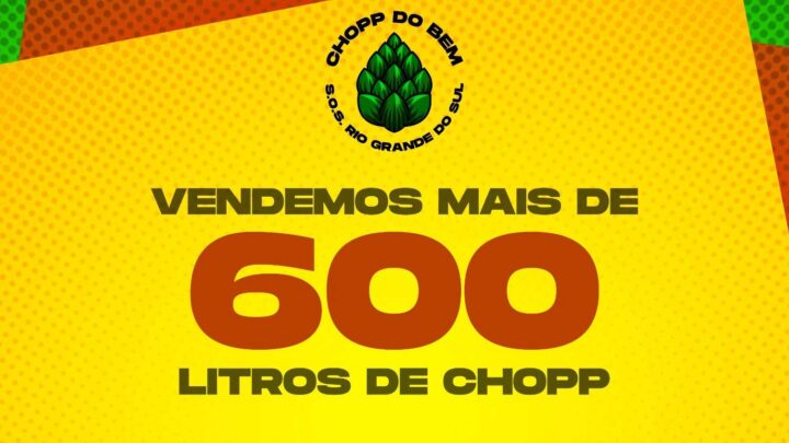 Solidariedade – Chopp do Bem arrecadou R$ 14 mil para o Rio Grande do Sul