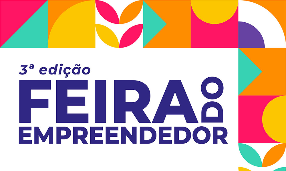 3ª Feria do Empreendedor é adiada para dia 25 de maio