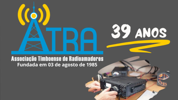 CONVITE – Associação Timboense de Radioamadores (ATRA)