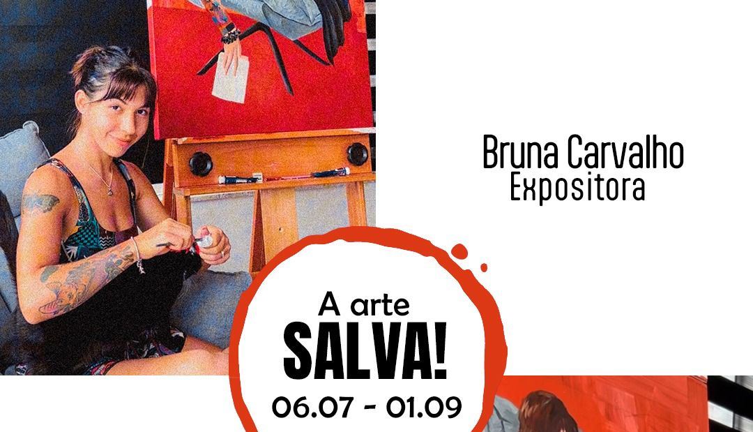 Museu do Imigrante recebe a exposição “A Arte Salva!” de Bruna Carvalho a partir de 06 de julho