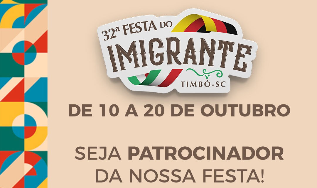 Prorrogada chamada pública para patrocínio da 32ª Festa do Imigrante