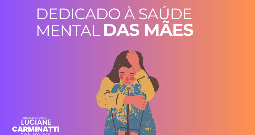 Santa Catarina terá mês dedicado à saúde mental das mães