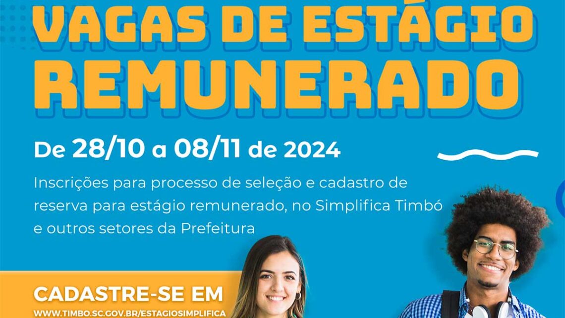 Vagas – Prefeitura de Timbó abre inscrições para estágio remunerado